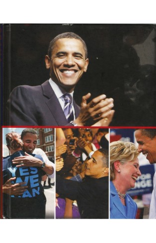 Obama: The Historic Campaign in Photos 